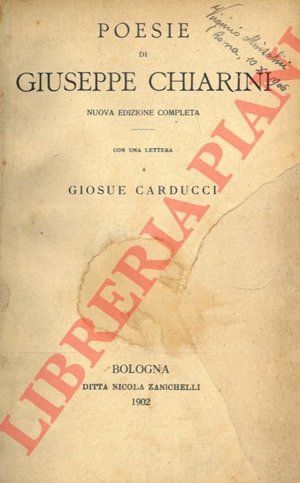 Poesie. Nuova edizione completa. Con una lettera a Giosuè Carducci.