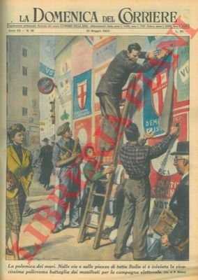 Policroma battaglia dei manifesti per le elezioni.