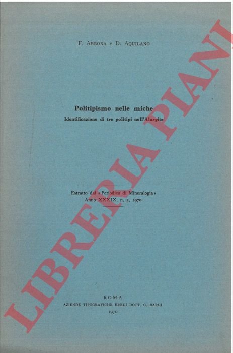 Politipismo nelle miche. Identificazione di tre politipi nell'Alurgite.