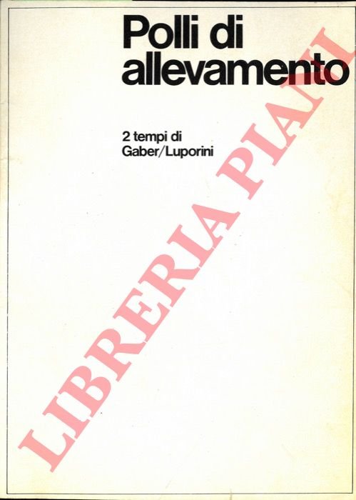Polli di allevamento. 2 tempi.
