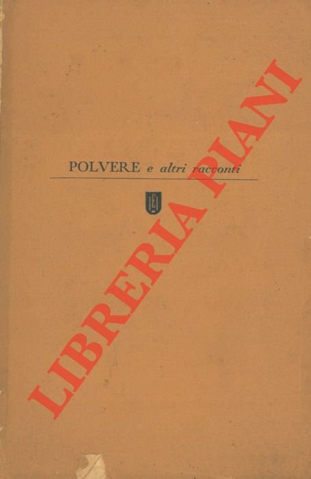 Polvere e altri racconti.