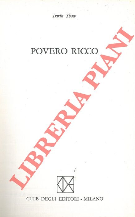 Povero ricco.