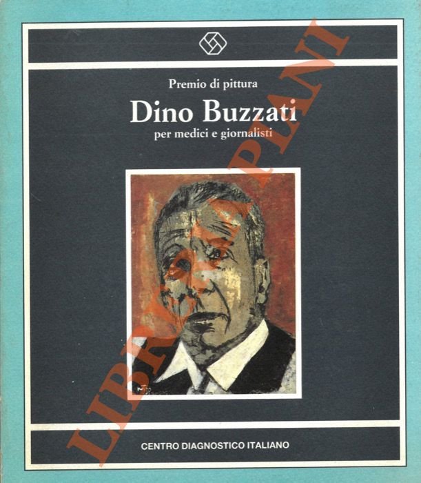 Premio di pittura "Dino Buzzati" per medici e e giornalisti.