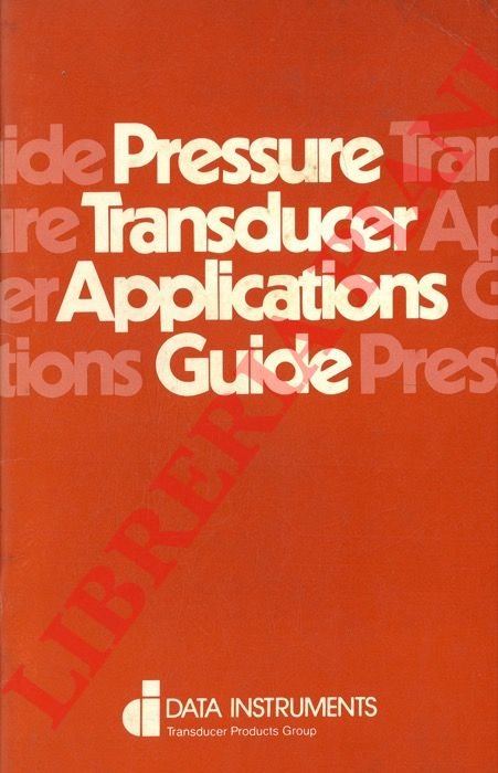 Pressure Traducer Applications Guide.