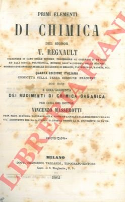 Primi elementi di chimica. Quarta versione italiana condotta sulla terza …