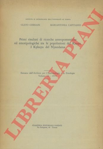 Primi risultati di ricerche antropometriche ed emotipologiche tra le popolazioni …