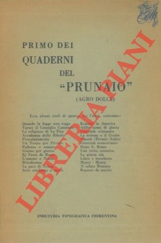 Primo dei Quaderni del "Prunaio" (agrodolce) .