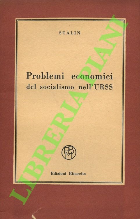 Problemi economici del socialismo nell'URSS.