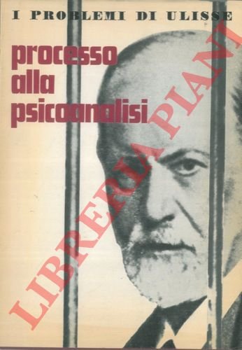 Processo allla psicanalisi. “I problemi di Ulisse“.