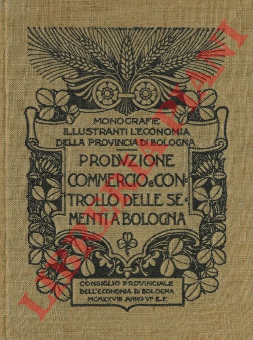 Produzione, commercio e controllo delle sementi a Bologna.