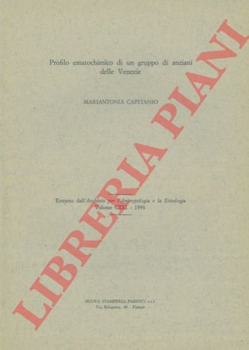 Profilo ematochimico di un gruppo di anziani delle Venezie.