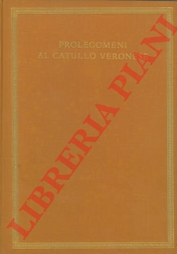 Prolegomeni al Catullo Veronese. | Immagine Gallery 2