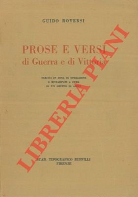 Prose e versi di Guerra e Vittoria scritti in zona …