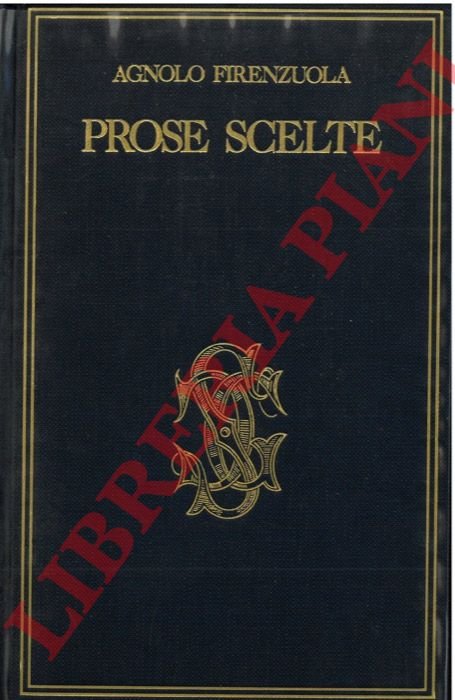 Prose scelte, a c. di S. Ferrari.