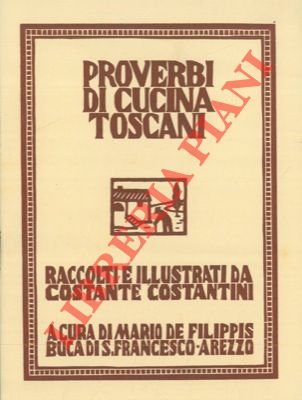 Proverbi di cucina toscani.