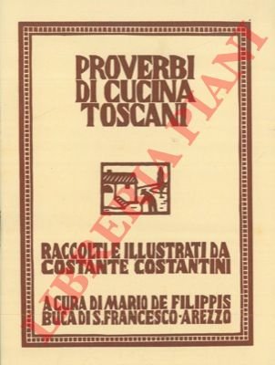 Proverbi di cucina toscani.