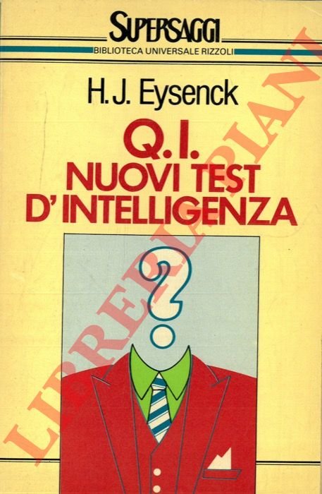 Q. I. Nuovi test d'intelligenza.