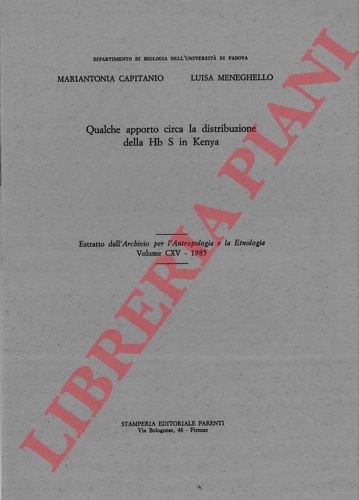 Qualche apporto circa la distribuzione della Hb S in Kenya.