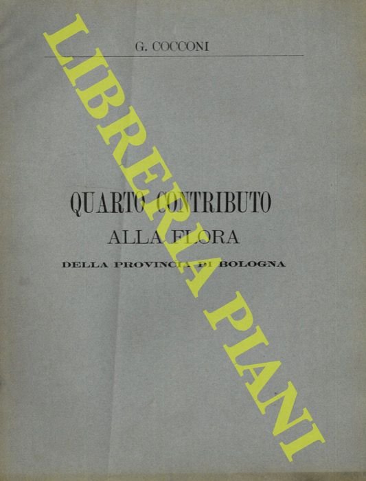 Quarto contributo alla Flora della Provincia di Bologna.