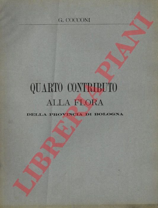 Quarto contributo alla Flora della Provincia di Bologna.