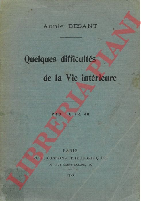 Quelques difficultés de la Vie intérieure.