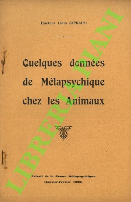 Quelques données de métapsychique chez les animaux.