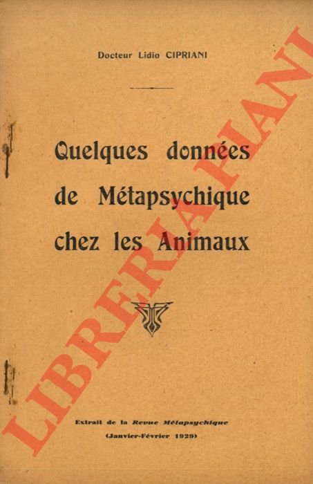 Quelques données de métapsychique chez les animaux.