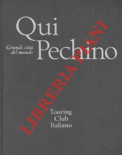 Qui Pechino.