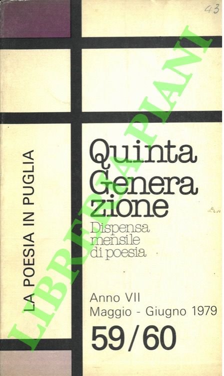 Quinta generazione (Dispensa mensile di poesia). La poesia in Puglia.