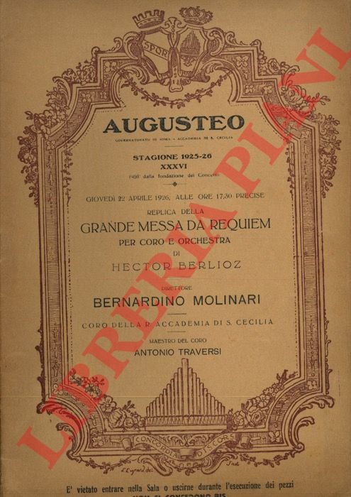 R. Accademia di Santa Cecilia Stagione 1925-26 a 1935-36