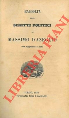 Raccolta degli scritti politici.