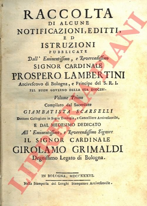 Raccolta di alcune notificazioni, editti ed istruzioni pubblicate dall'eminentissimo, e …