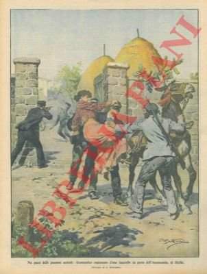 Rapimento d'una fanciulla da parte di un innamorato, in Sicilia.