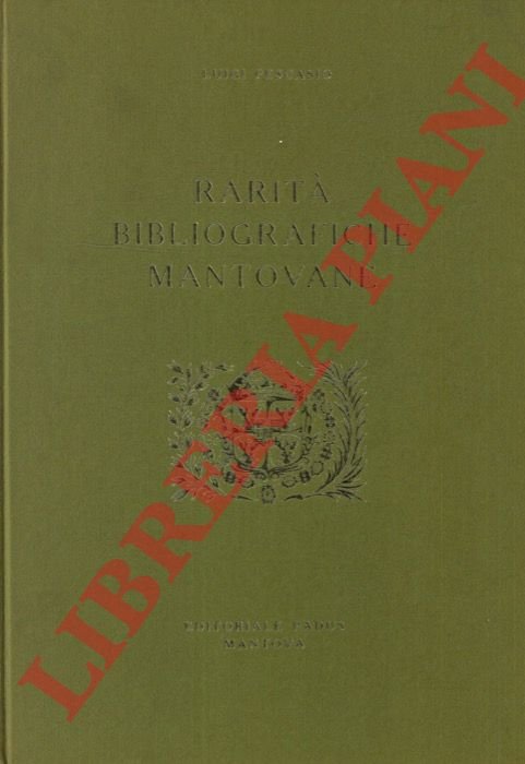 Rarità bibliografiche mantovane.
