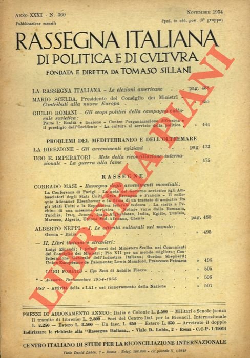 Rassegna italiana di politica e di cultura. Fondata e diretta …