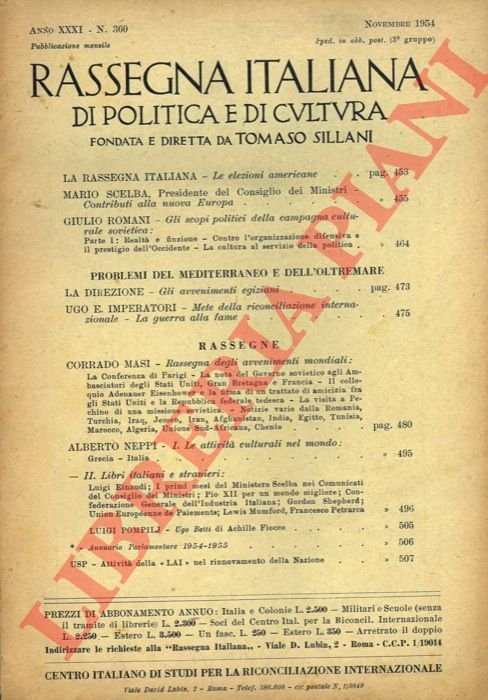 Rassegna italiana di politica e di cultura. Fondata e diretta …