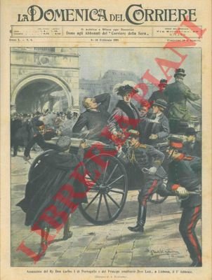 Re Don Carlos di Portogallo e il Principe ereditario assassinati …