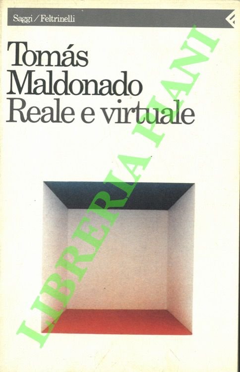 Reale e virtuale.