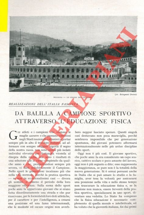 Realizzazioni dell'Italia fascista. Da Balilla a campione sportivo attraverso l'educazione …