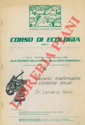 Recenti trasformazioni e tendenze attuali.