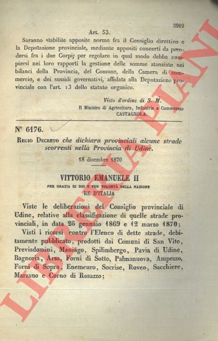 Regio Decreto che dichiara provinciali alcune strade scorrenti nella Provincia …