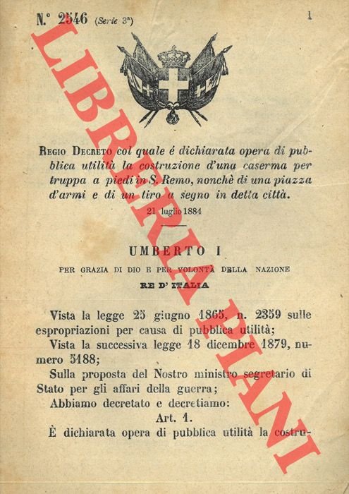Regio Decreto col quale è dichiarata opera di pubblica utilità …