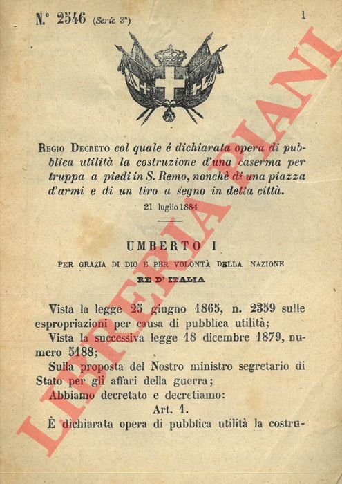 Regio Decreto col quale è dichiarata opera di pubblica utilità …