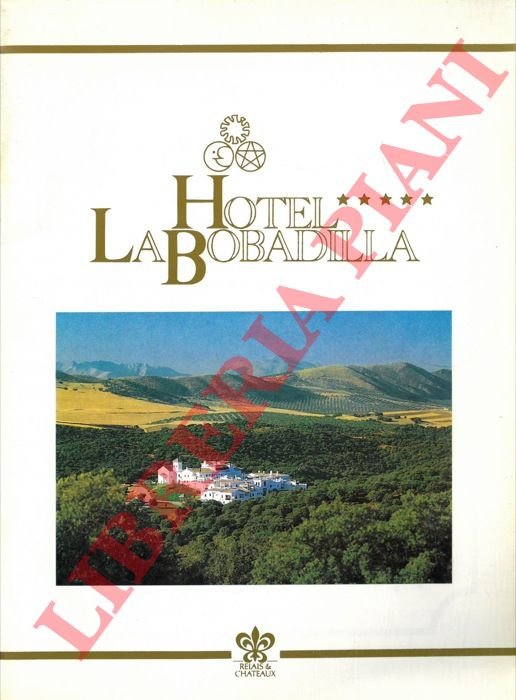 Relais & Chateaux. Spagna : Hotel La Bobadilla - El …