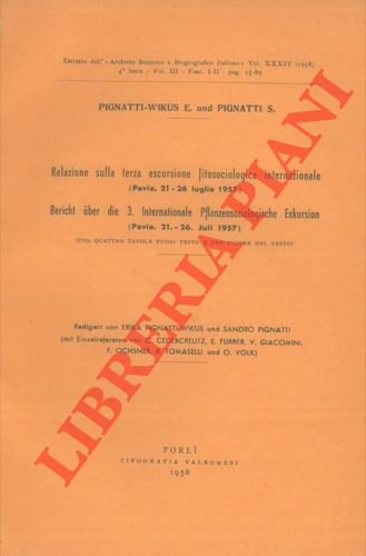 Relazione sulla terza escursione fitosociologica internazionale (Pavia, 21-26 luglio 1957).