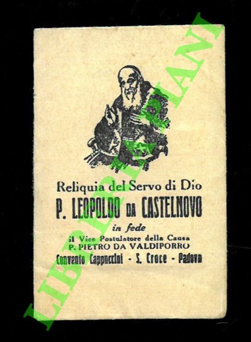 Reliquia del Servo di Dio P. Leopoldo da Castelnovo.