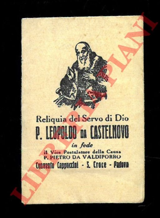 Reliquia del Servo di Dio P. Leopoldo da Castelnovo.
