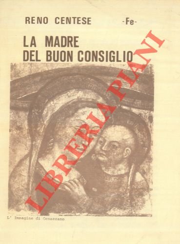 Reno Centese. La Madre del Buon Consiglio.