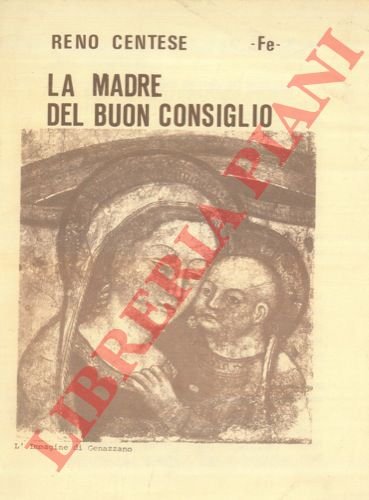 Reno Centese. La Madre del Buon Consiglio.