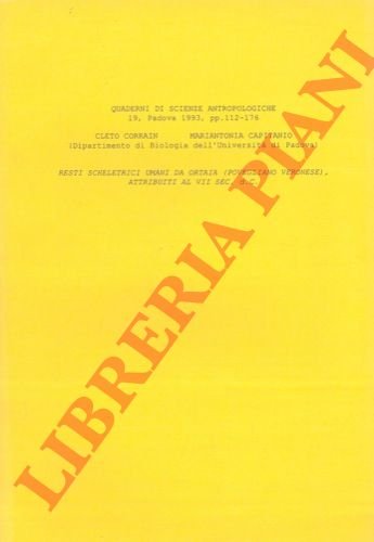 Resti scheletrici umani da Ortaia (Povegliano Veronese), attribuiti al VII …
